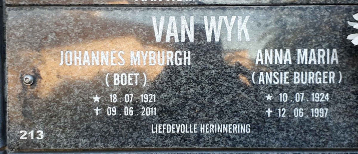 WYK Johannes Myburgh, van 1921-2011 &amp; Anna Maria BURGER 1924-1997