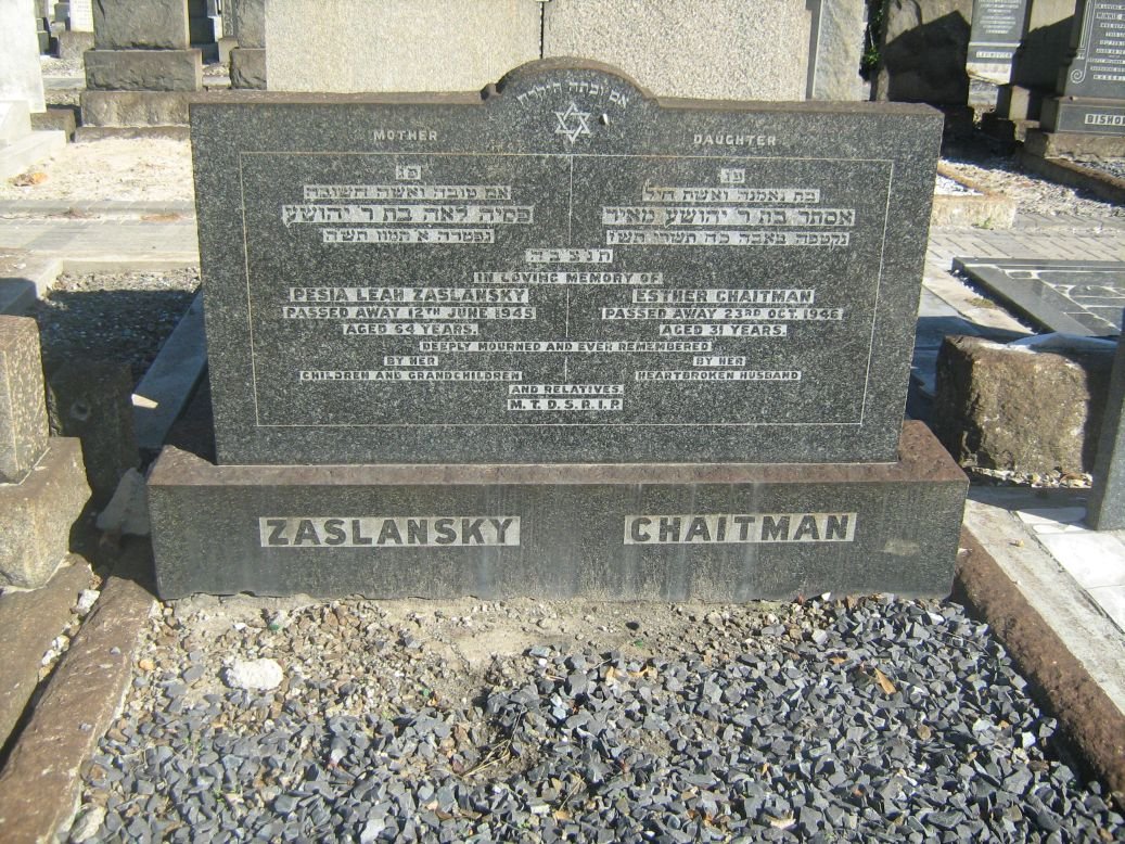 ZASLANSKY Pesia Leah -1945 :: CHAITMAN Esther -1946