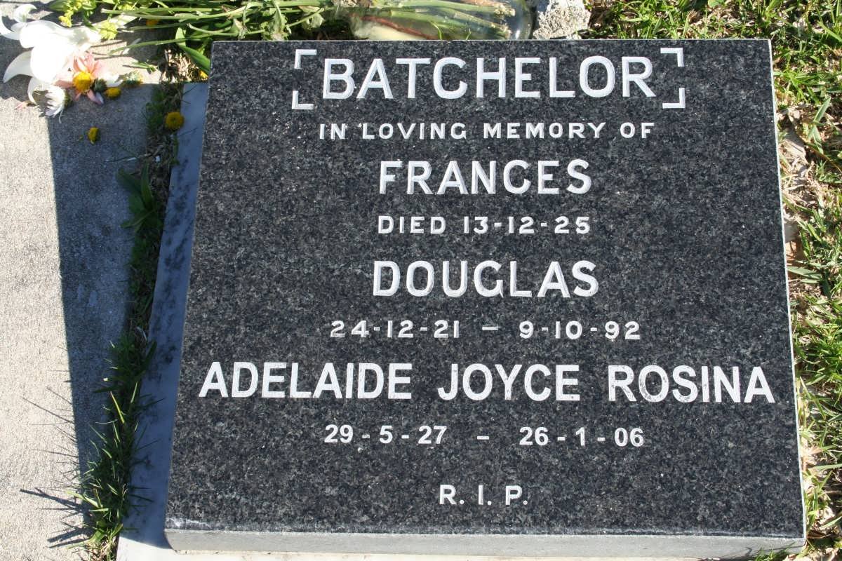 BATCHELOR Frances -1925 :: BATCHELOR Douglas 1921-1992 &amp; Alelaide Joyce Rosina 1927-2006