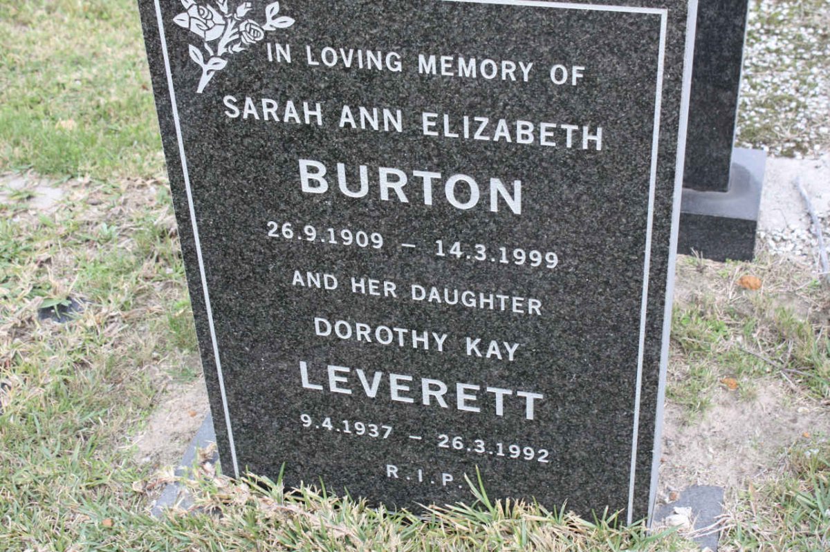 BURTON Sarah Ann Elizabeth 1909-1999 :: LEVERETT Dorothy Kay 1937-1992
