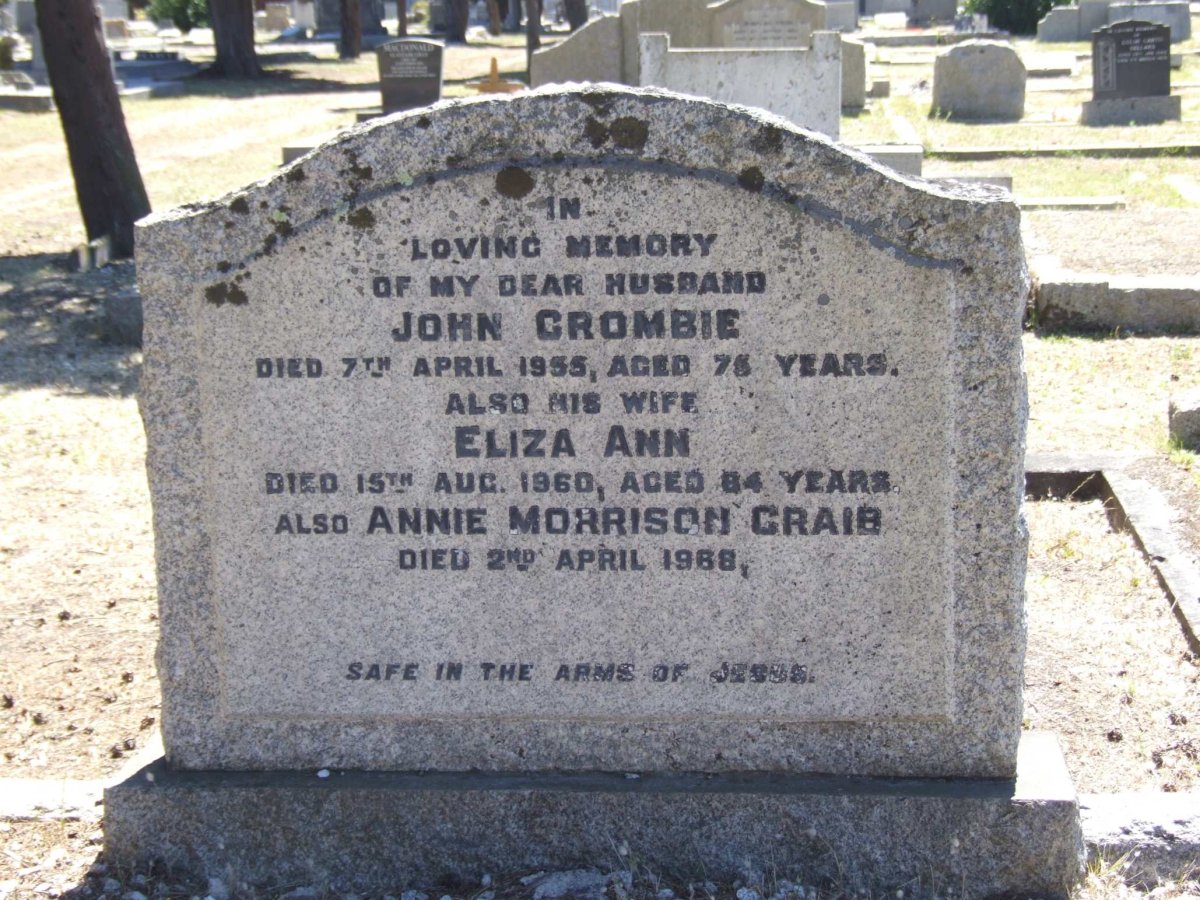 CROMBIE John -1955 &amp; Eliza Ann -1960 :: CRAIB Annie Morrison -1968