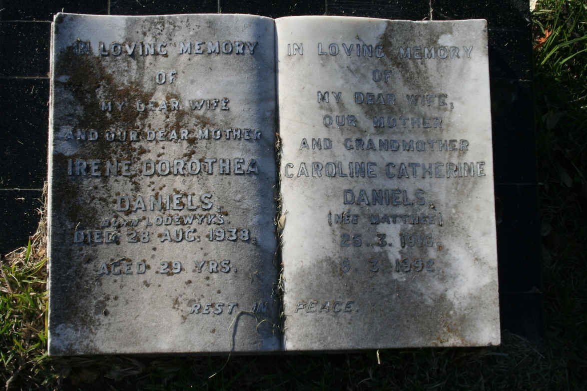 DANIELS Irene Dorothea nee LODEWYKS -1938 :: DANIELS Caroline Catherine  nee MATTHEE 1916-1992