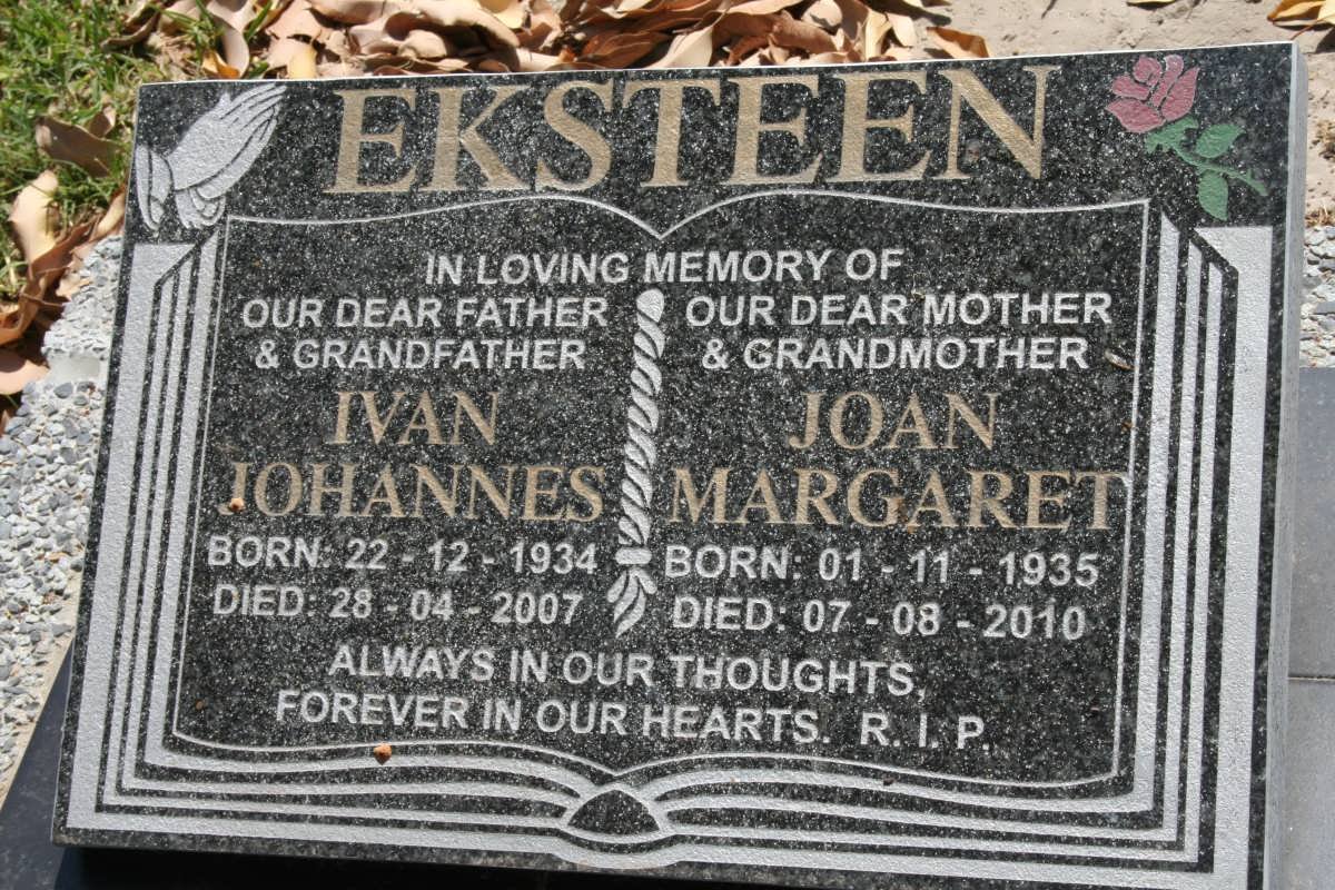 EKSTEEN Ivan Johannes 1934-2007 &amp; Joan Margaret 1935-2010