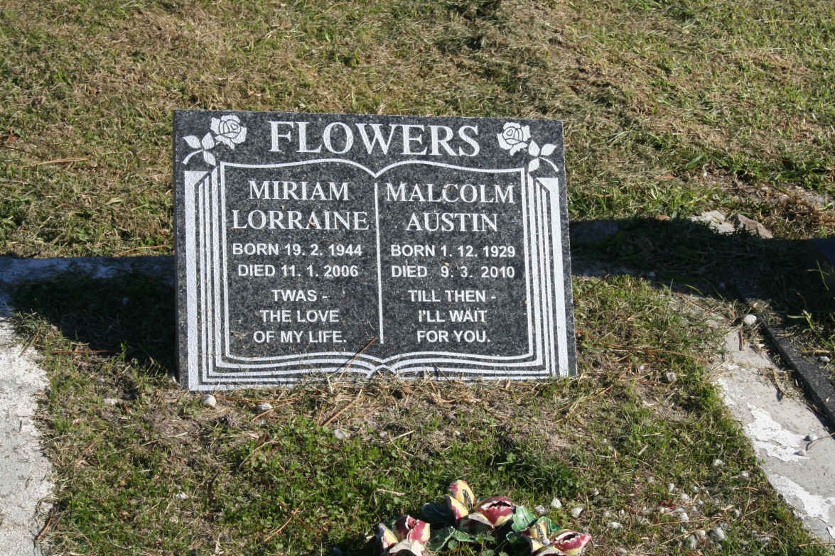 FLOWERS Malcolm Austin 1929-2010 :: FLOWERS Miriam Lorraine 1944-2006