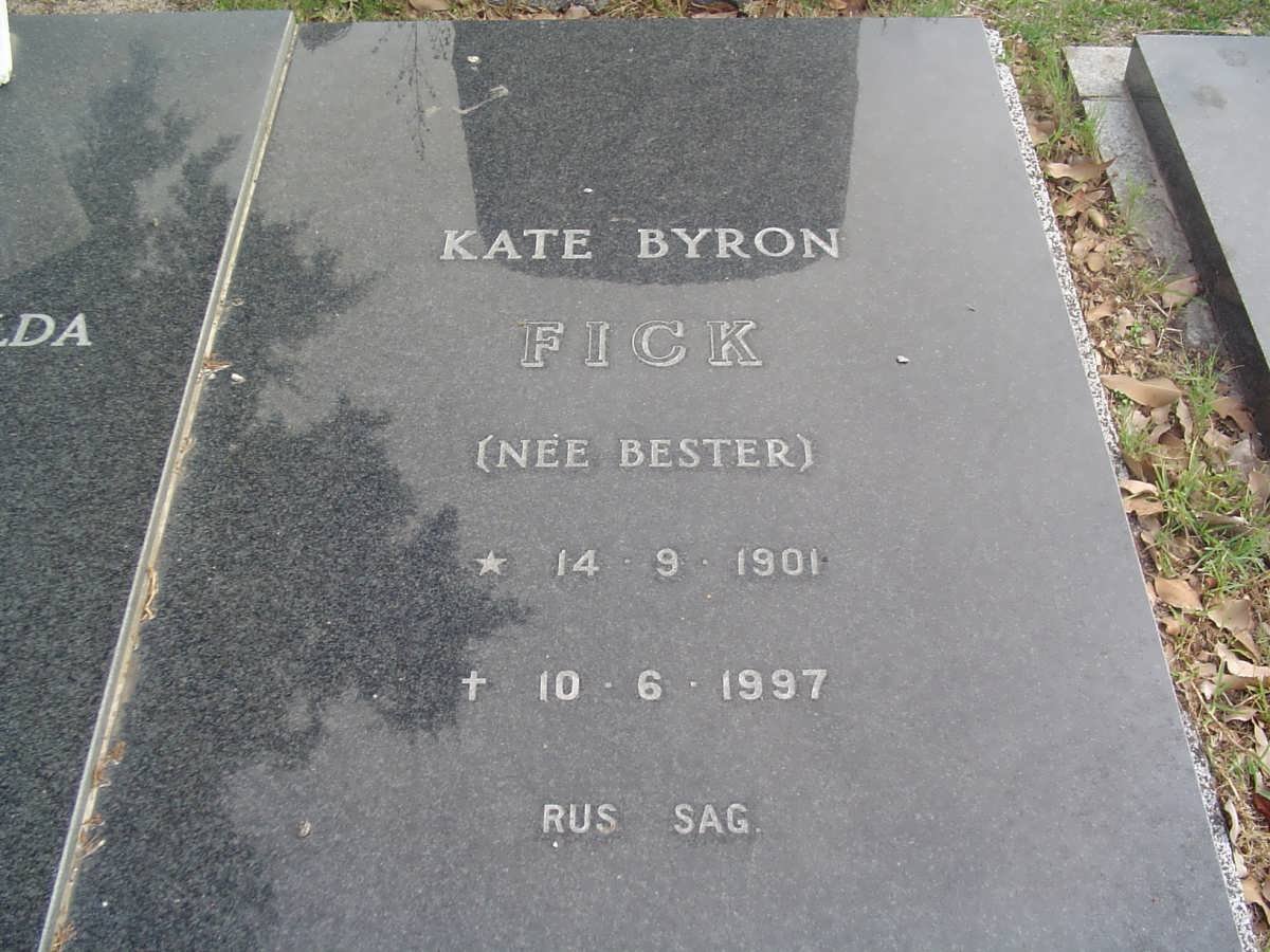 FICK Kate Byron nee BESTER 1901-1997