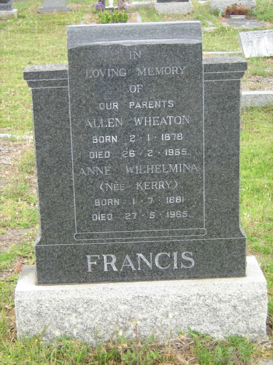 FRANCIS Allen Wheaton 1878-1965 &amp; Anne Wilhelmina KERRY 1881-1965