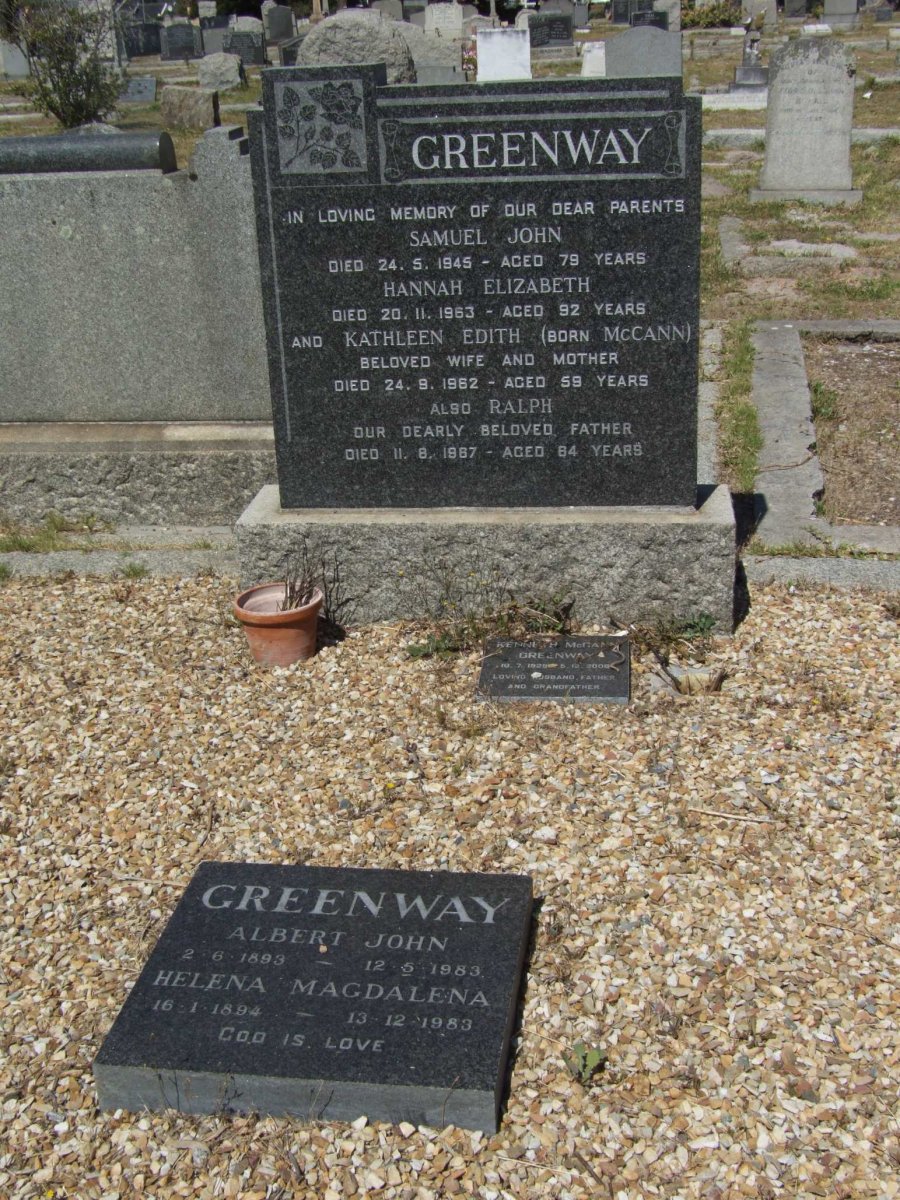 GREENWAY Samuel John -1945 &amp; Hannah Elizabeth -1963 :: GREENWAY Ralph -1967 &amp; Kathleen Edith McCANN -1962