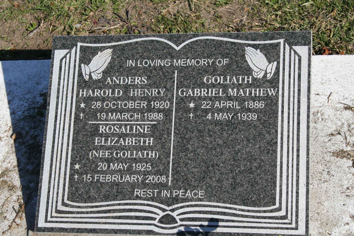 GOLIATH Gabriel Matthew 1886-1939 :: ANDERS Harold Henry 1920-1988 &amp; Rosaline Elizabeth GOLIATH 1925-2008  