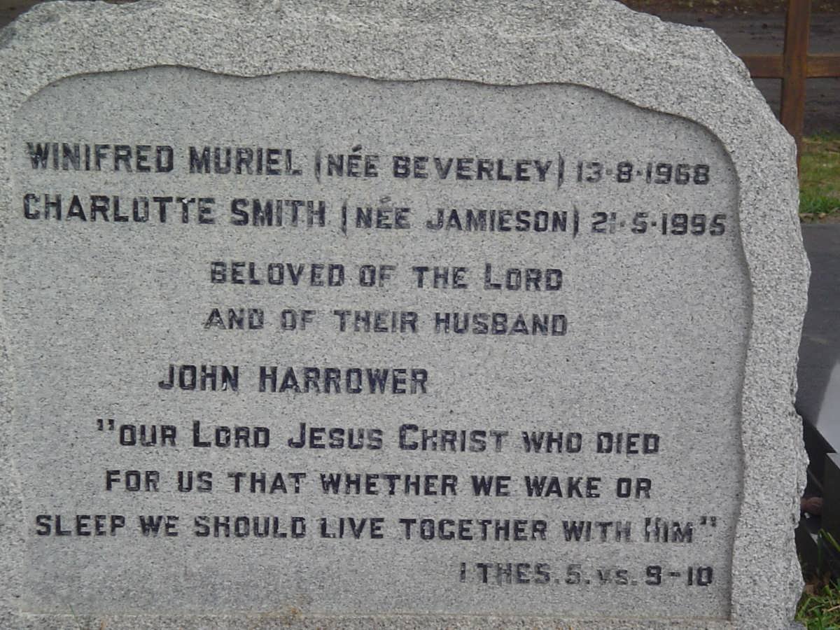 HARROWER Winifred Muriel nee BEVERLEY -1968 &amp; Charlotte Smith nee JAMIESON -1995