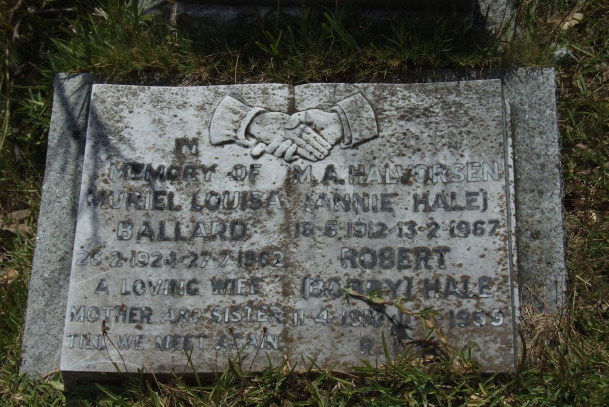 HALE Robert 1910-1969 &amp; M.A. HALVORSEN 1912-1967 :: BALLARD Muriel Louisa 1924-1962