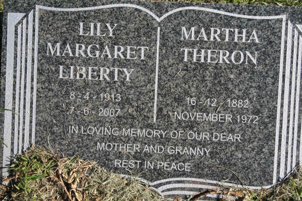 LIBERTY Lily Margaret 1913-2007 :: THERON Martha 1882-1972