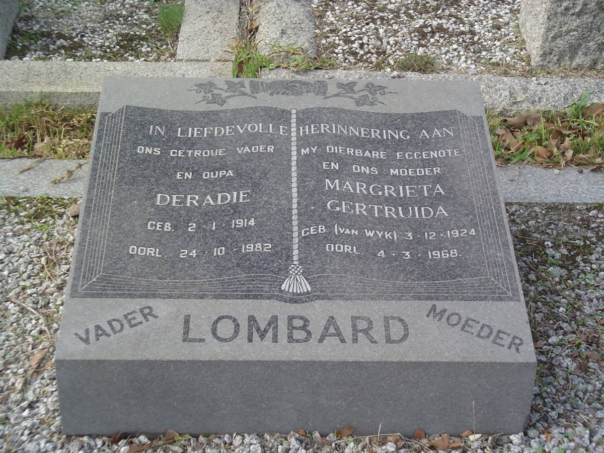 LOMBARD Deradie 1914-1982 &amp; Magrieta Gertruida VAN WYK 1924-1968