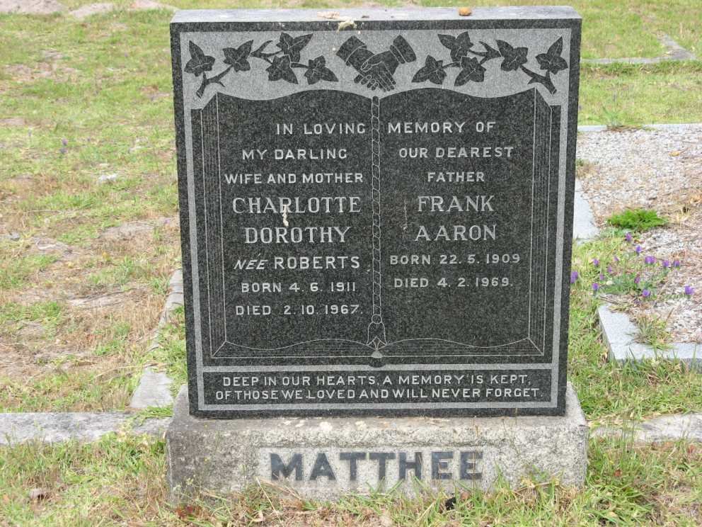 MATTHEE Frank Aaron 1909-1969 & Charlotte Dorothy ROBERTS 1911-1967