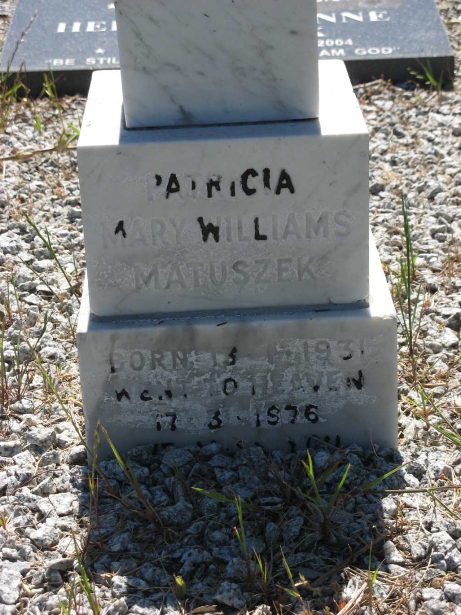 MATUSZEK Patricia Mary Williams 1931-1976 :: MATUSZEK Helen Vivienne 1953-2004 _1