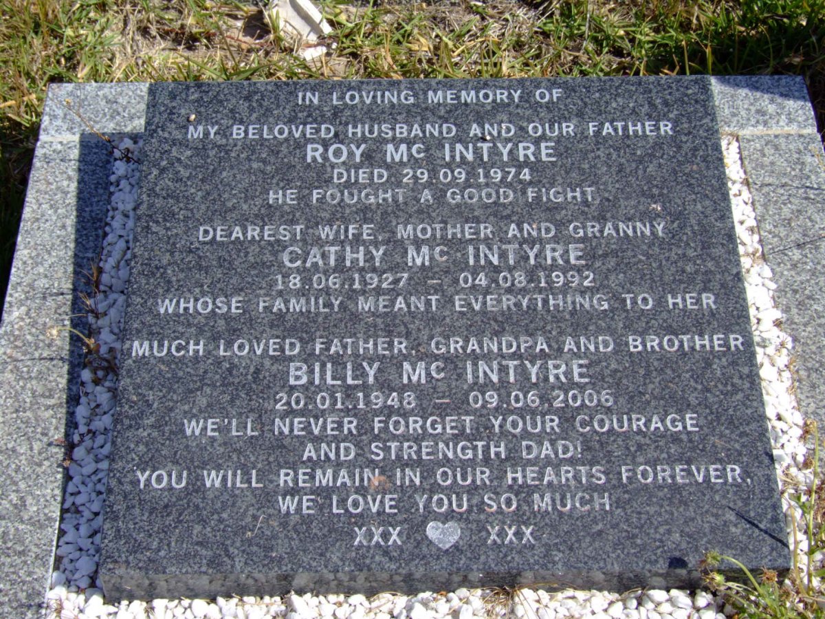 MCINTYRE Roy -1974 & Cathy 1927-1992 :: MCINTYRE Billy 1948-2006