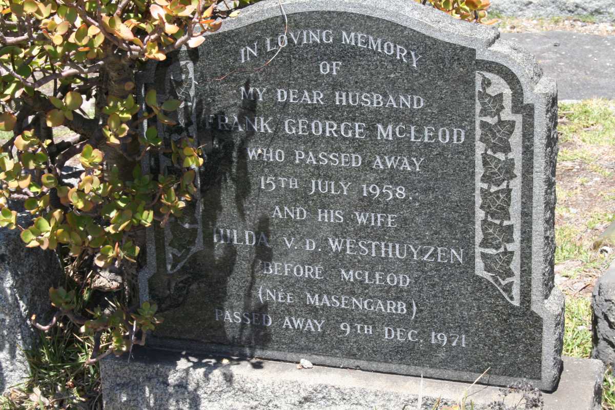MCLEOD Frank George -1958 & Hilda v.d. WESTHUYZEN voorheen MCLEOD nee MASENGARB -1971
