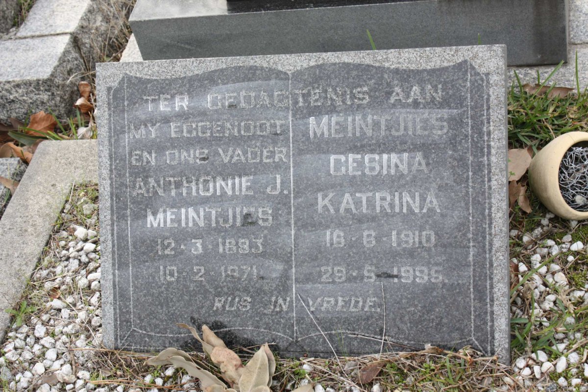 MEINTJIES Anthonie J. 1893-1971 & Gesina Katrina 1910-1995