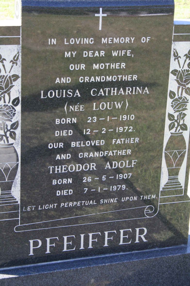 PFEIFFER Theodor Adolf 1907-1979 &amp; Louisa Catharina LOUW 1910-1972