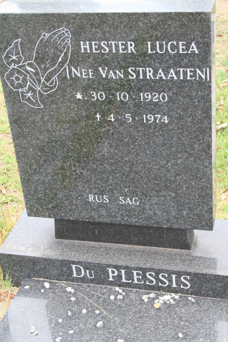 PLESSIS Hester Lucea, du nee VAN STRAATEN 1920-1974