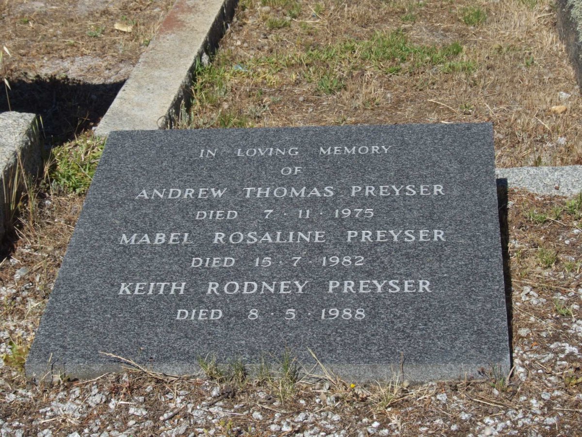 PREYSER Andrew Thomas -1975 :: PREYSER Mabel Rosaline -1982 :: PREYSER Keith Rodney -1988