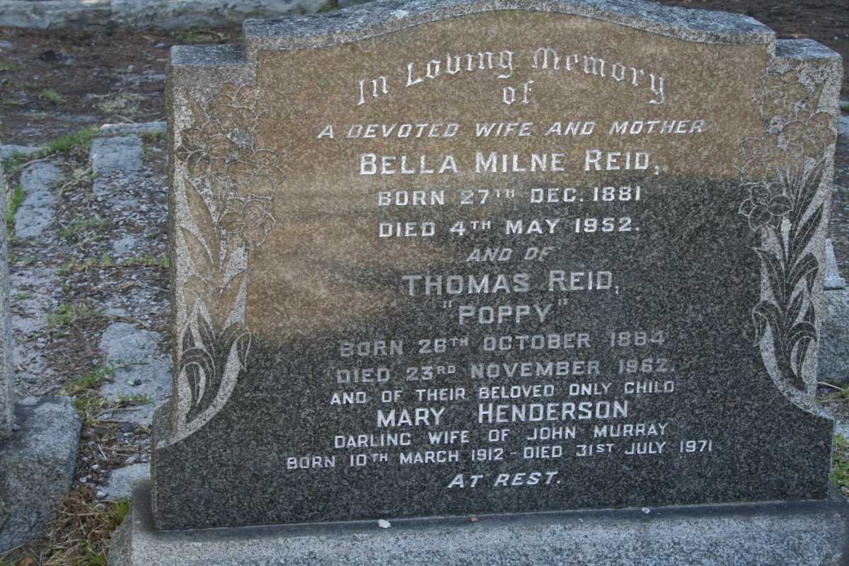 REID Thomas 1884-1962 &amp; Bella Milne 1881-1952 :: MURRAY Mary Henderson nee REID 1912-1971