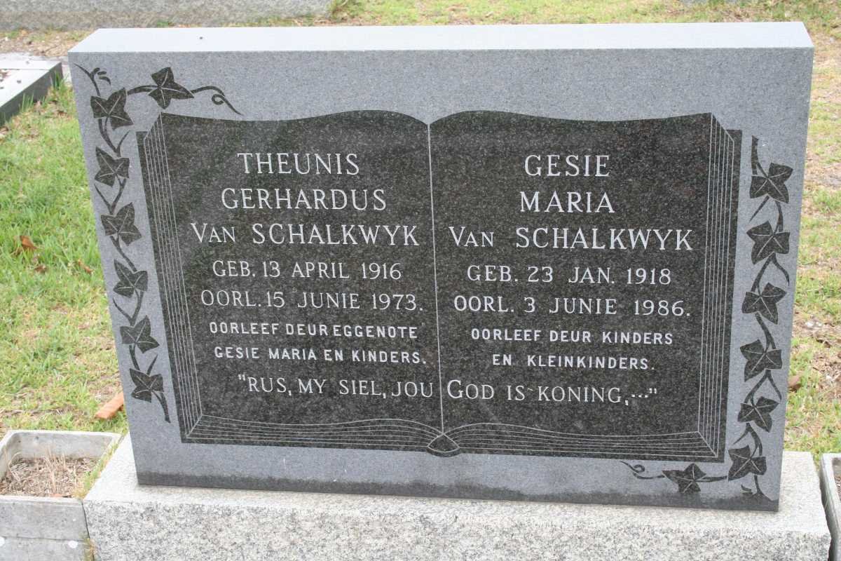 SCHALKWYK Theunis Gerhardus, van 1916-1973 &amp; Gesie Maria 1918-1986