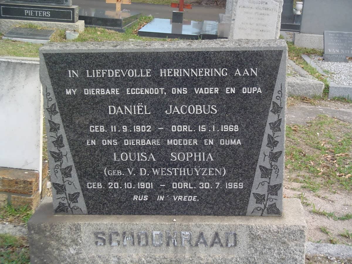 SCHOONRAAD Daniël Jacobus 1902-1968 &amp; Louisa Sophia V.D. WESTHUIZEN 1901-1969