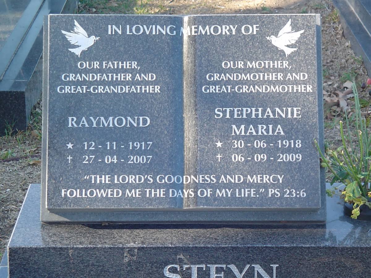 STEYN Raymond 1917-2007 &amp; Stephanie Maria 1918-2009