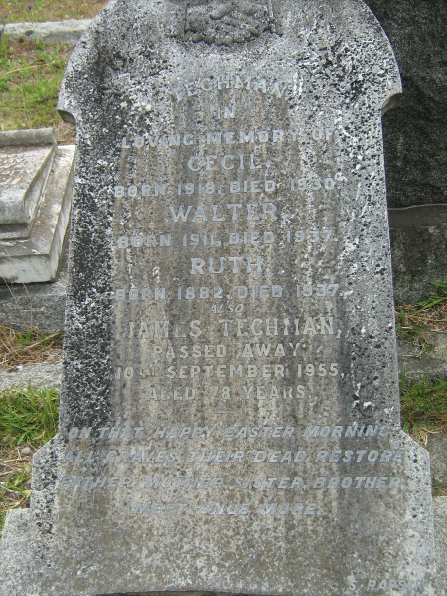 TECHMAN James -1955 :: TECHMAN Ruth 1882-1937 :: TECHMAN Cecil 1918-1930 :: TECHMAN Walter 1911-1937