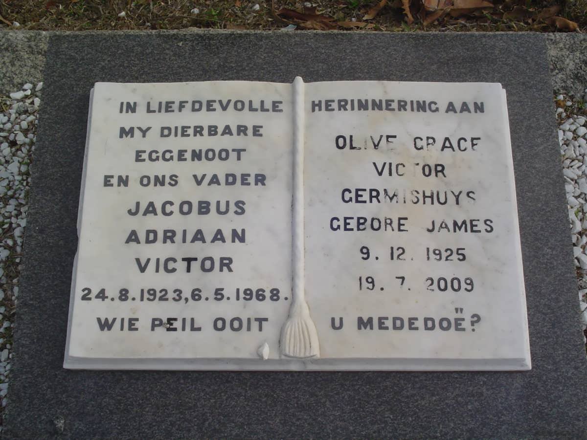 VICTOR Jacobus Adriaan 1923-1968 :: GERMISHUYS Olive Grace formerly VICTOR nee JAMES 1925-2009                             