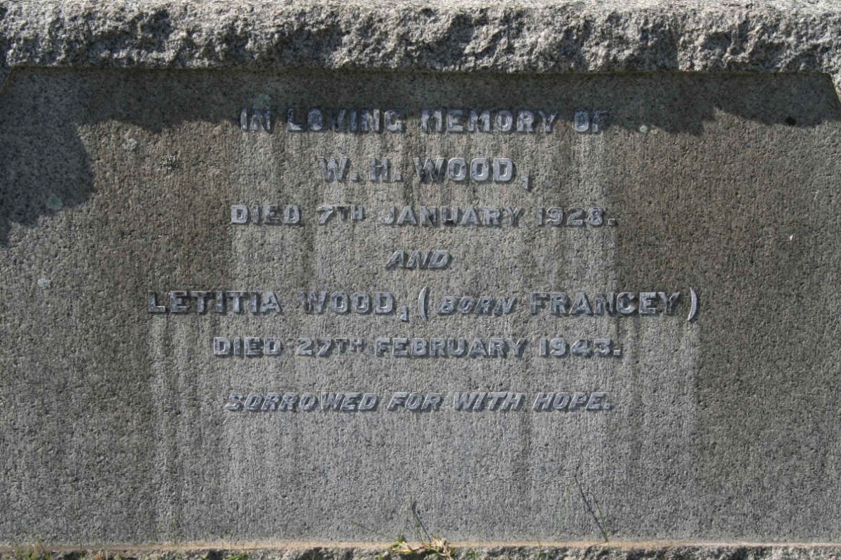 WOOD W.H. -1928 &amp; Letitia FRANCEY -1943