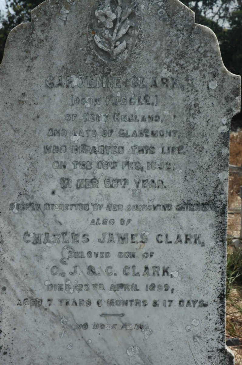 CLARK Caroline nee FUGCLE -1892 :: CLARK Charles James -1899