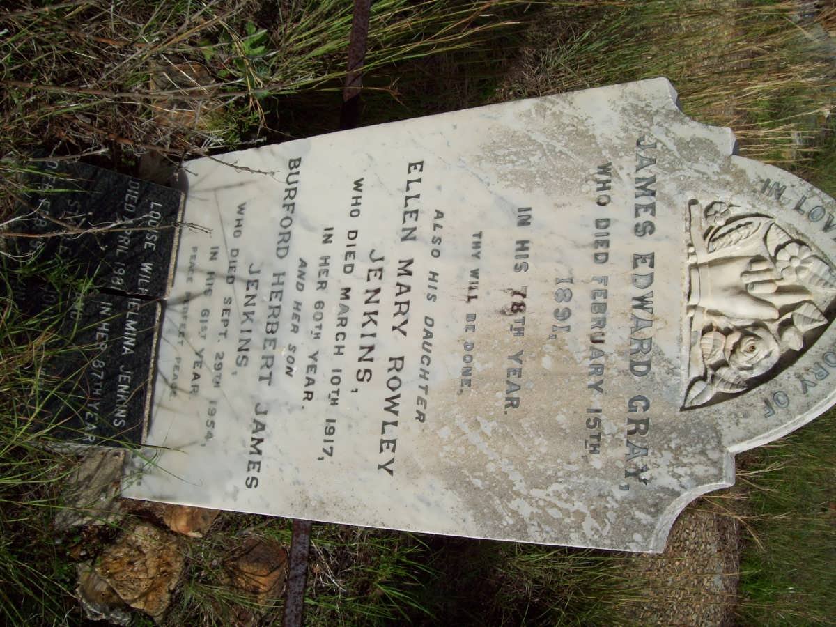 GRAY James Edward -1891 :: JENKINS Ellen Mary Rowley nee GRAY -1917 :: JENKINS Burford Herbert James -1954