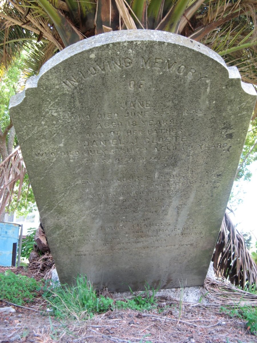 CLOETE Daniel J. -1879 &amp; Emma Nourse -1888 :: CLOETE Jane -18?? :: CLOETE Emma Frances -1903