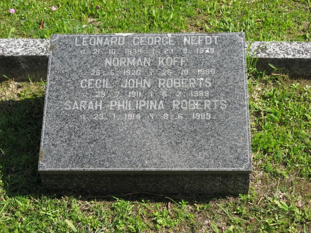 ROBERTS Cecil John 1911-1989 &amp; Sarah Philipina 1914-1989 :: NEFDT Leonard George 1934-1979