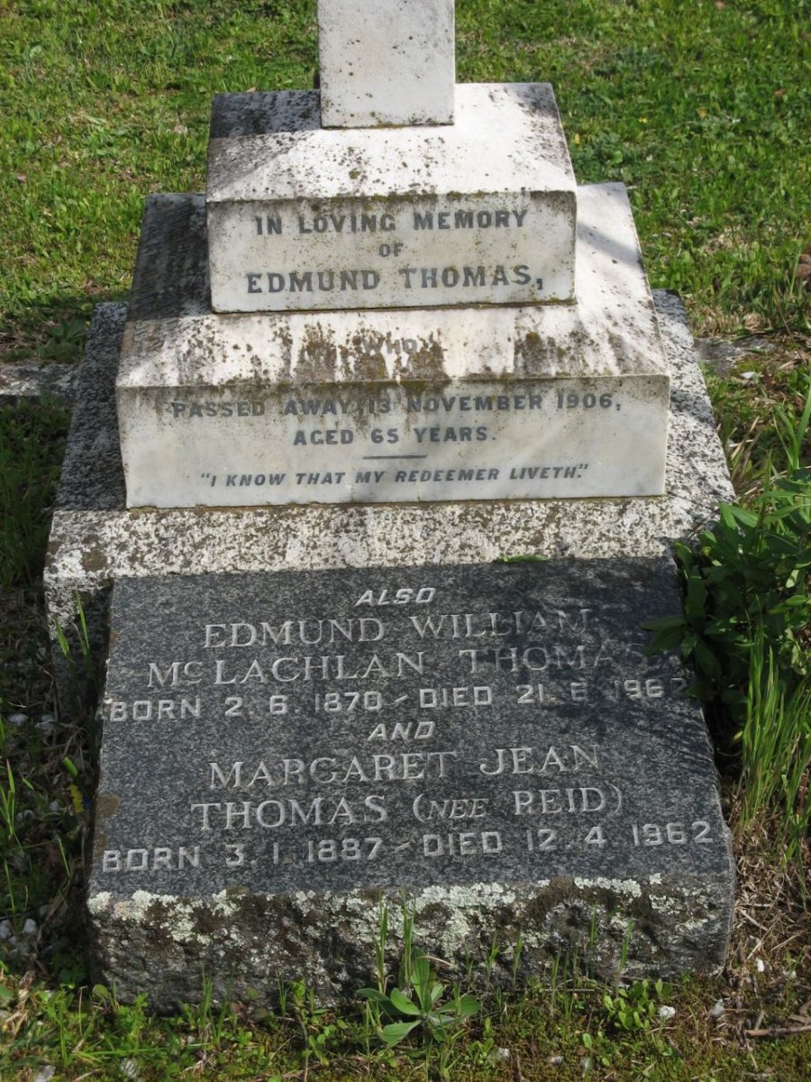 THOMAS Edmund -1906 :: THOMAS Edmund William McLachlan 1870-1962 &amp; Margaret Jean REID 1887-1962