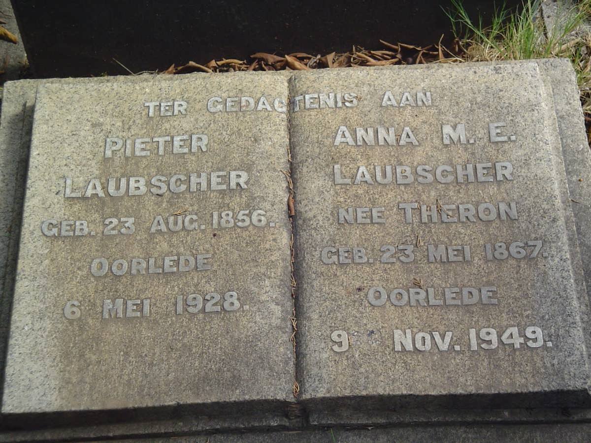 LAUBSCHER Pieter 1856-1928 &amp; Anna M.E. THERON 1867-1949
