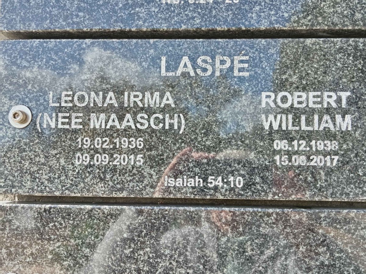 LASPE Robert William 1938-2017 &amp; Leona Irma MAASCH 1936-2015