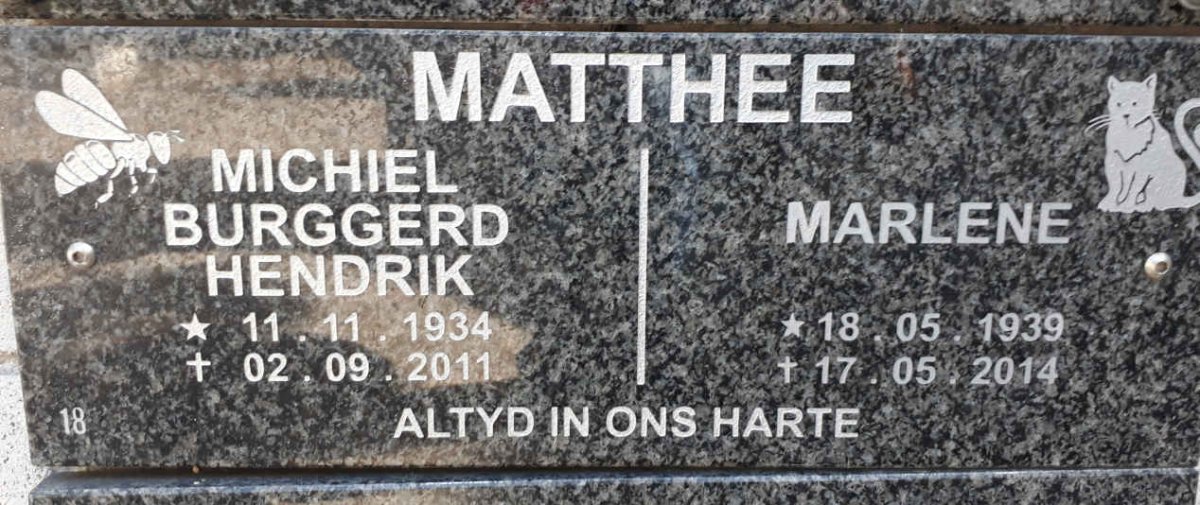 MATTHEE Michiel Burggerd Hendrik 1934-2011 &amp; Marlene 1939-2014