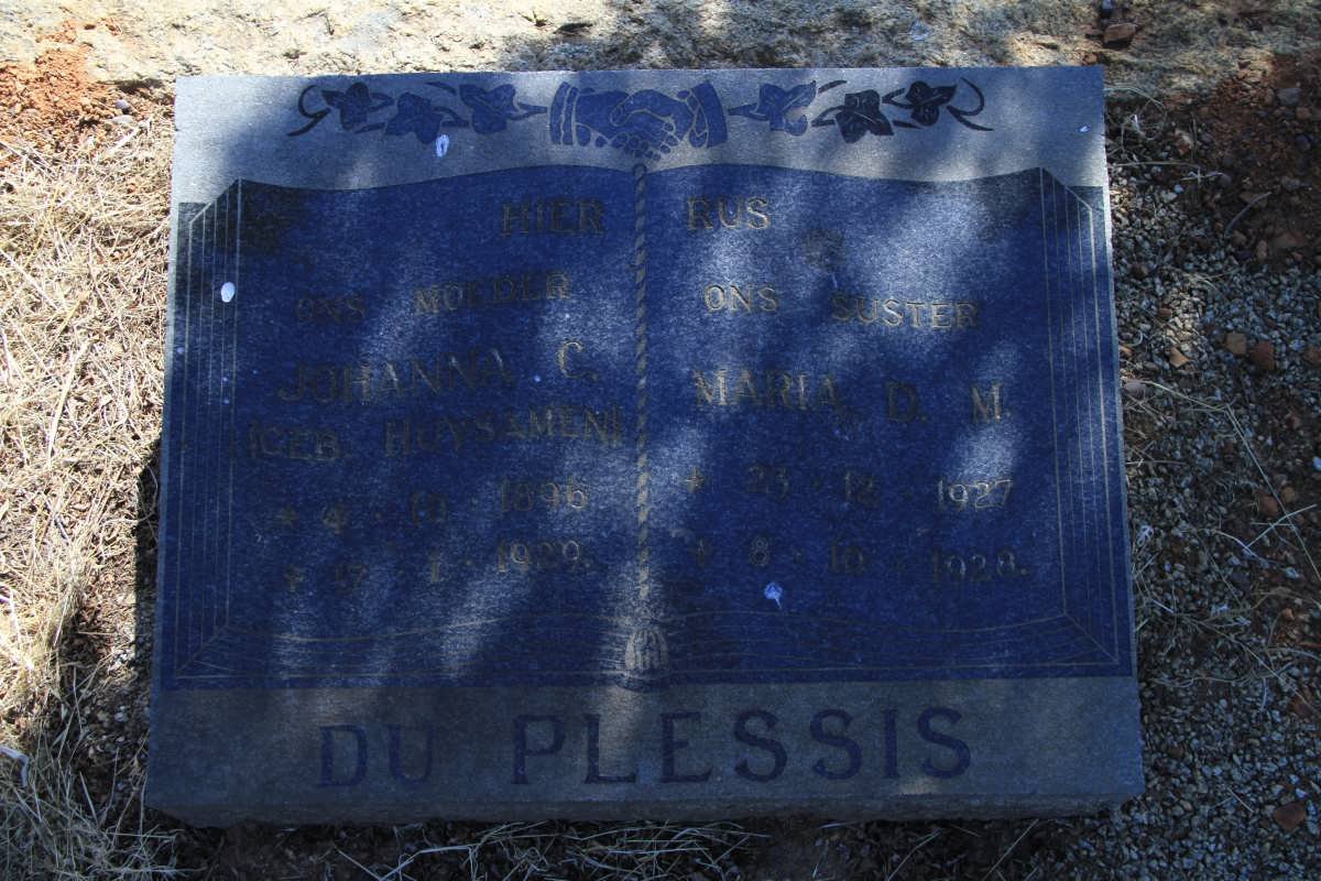 PLESSIS Johanna C., du nee HUYSAMEN 1896-1929 ::  DU PLESSIS Maria D.M. 1927-1928