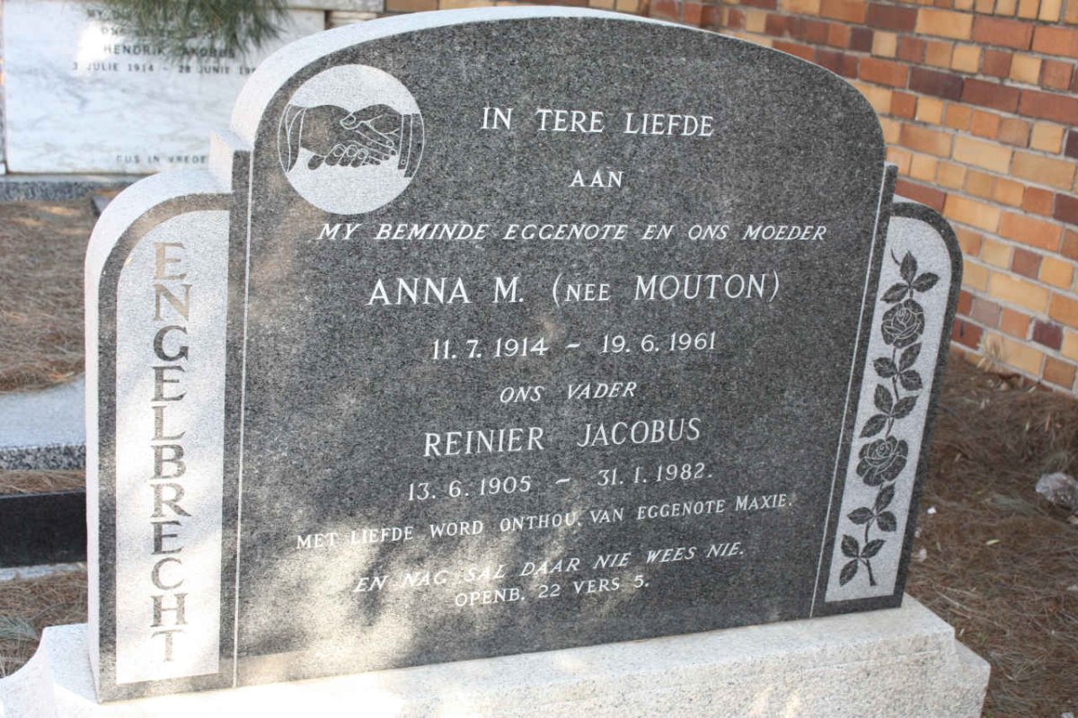 ENGELBRECHT Reinier Jacobus 1905-1982 &amp; Anna M. MOUTON 1914-1961