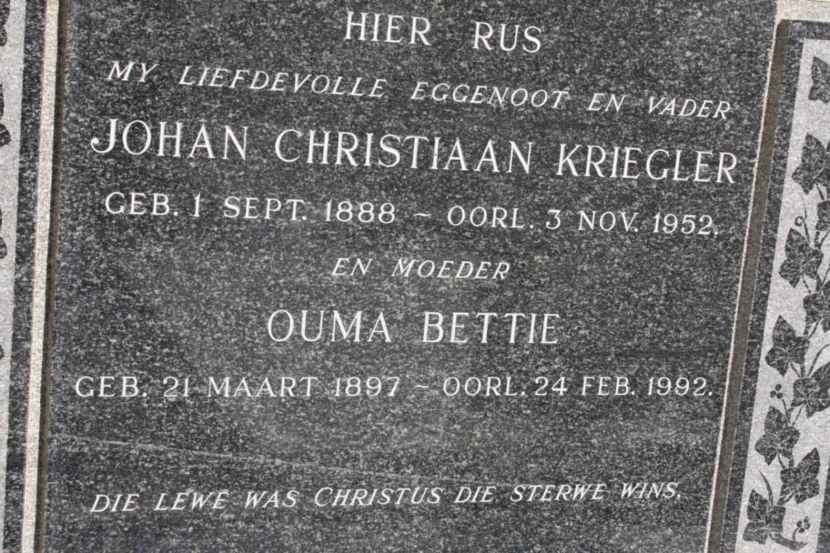KRIEGLER Johan Christiaan 1888-1952 &amp; Bettie 1897-1992