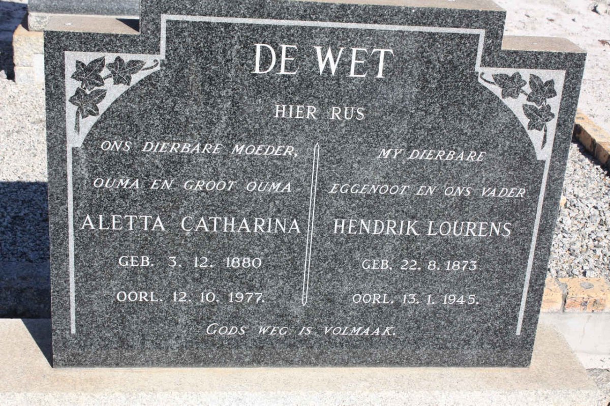WET Hendrik Lourens, de 1873-1945 &amp; Aletta Catharina 1880-1977