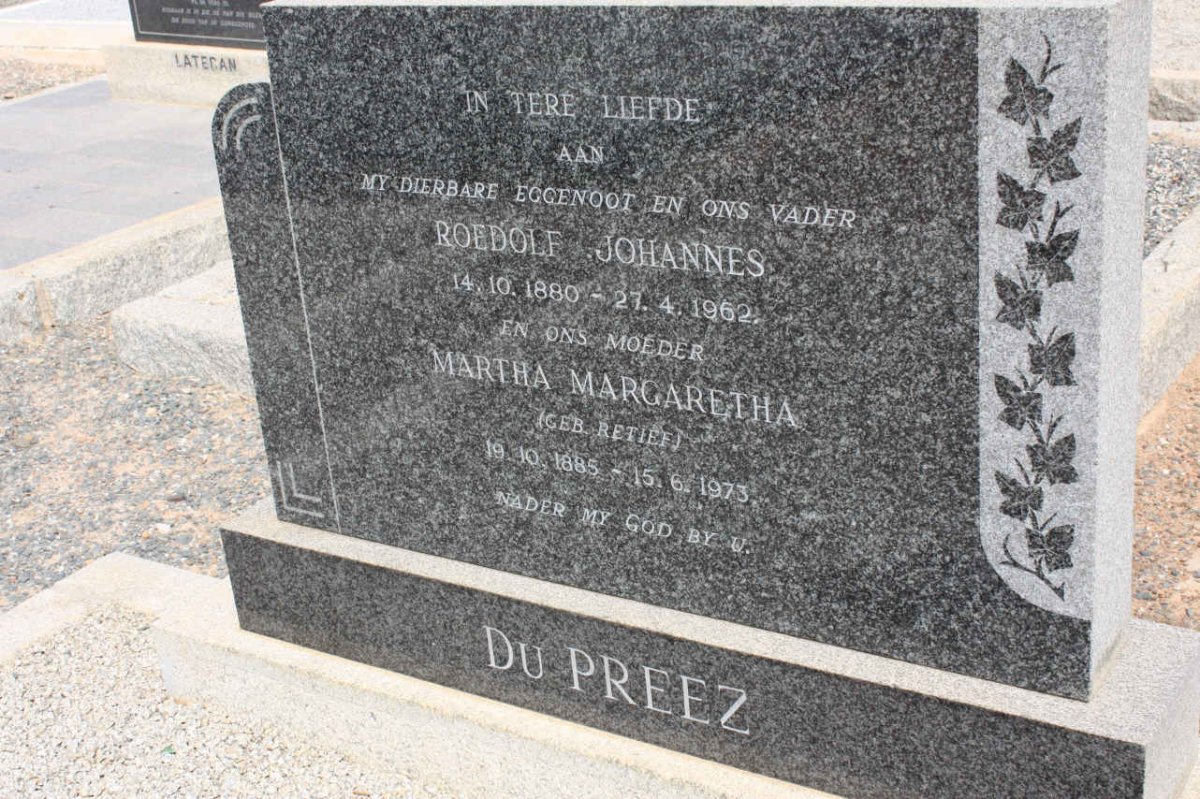 PREEZ Roedolf Johannes 1880-1962 &amp; Martha Magdalena RETIEF 1885-1973
