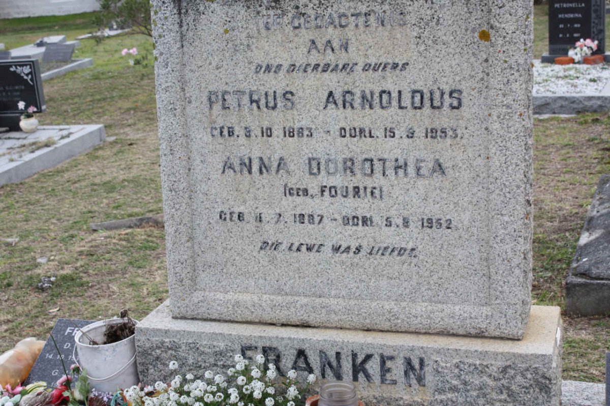FRANKEN  Petrus Arnoldus 1883-1953 &amp; Anna Dorothea FOURIE 1887-1952