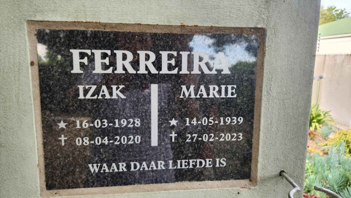 FERREIRA Izak 1928-2020 & Marie 1939-2023