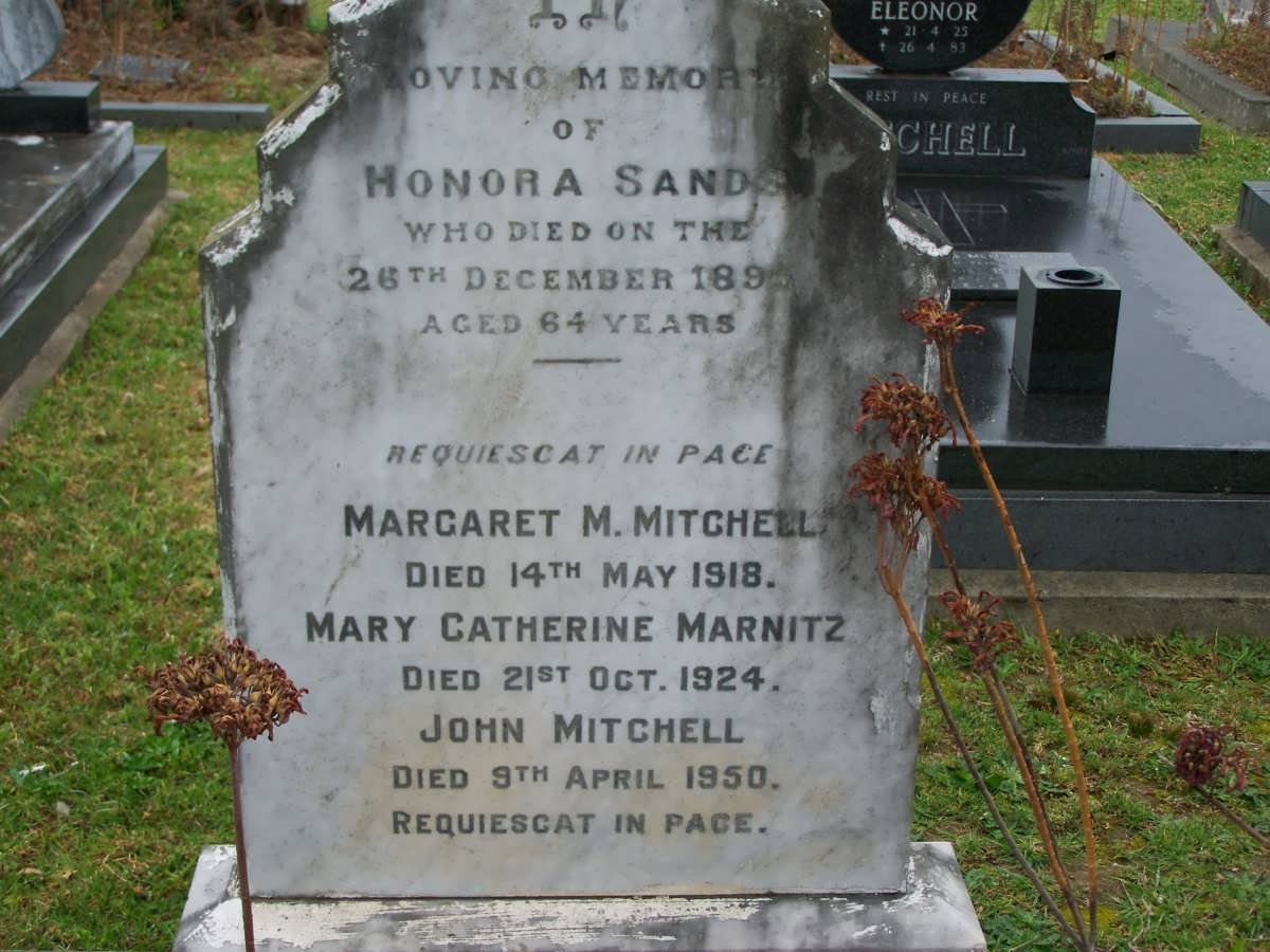 SANDS Honora -1895 :: MITCHELL Margaret -1918 :: MARNITZ Mary Catherine -1924 :: MITCHELL John -1950