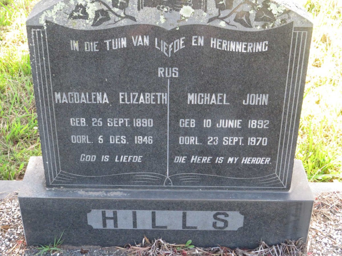 HILLS Michael John 1892-1970 &amp; Magdalena Elizabeth 1890-1946