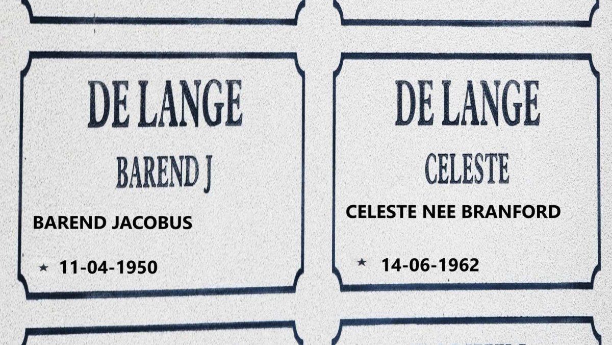 LANGE Barend Jacobus, de 1950- :: LANGE Celeste, de nee BRANFORD 1962-