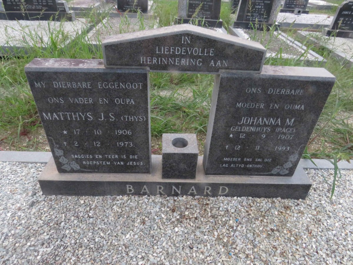 BARNARD Matthys J.S. 1906-1973 &amp; Johanna M. GELDENHUYS voorheen PACE 1907-1993